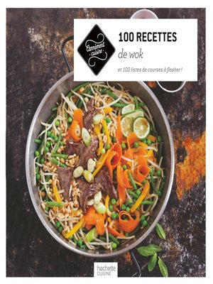 cover image of 100 recettes de wok